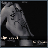 The Crest - Vain City Chronicles